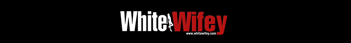 White Wifey