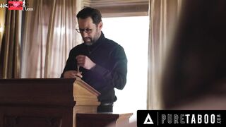 VIRGIN TABOO Vulgar Pure 19 Yo Penelope Kay Seduces Pervert Priest To Screwed Her Booty