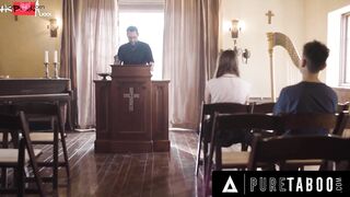 VIRGIN TABOO Vulgar Pure 19 Yo Penelope Kay Seduces Pervert Priest To Screwed Her Booty