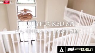 OUT OF THE FAMILY - I Tittyfucked My Hot Big Titted Mother-Into-Law Lolly Dames