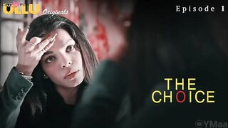 The Choice Episode 1