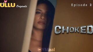 Choked Episode 2_1