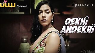 Dekhi Andekhi Episode 1_1