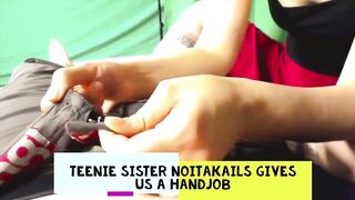 Teens Sister NoitaKails offer us a hand job -full plowed on