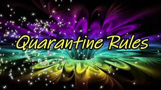 Quarantine Rules