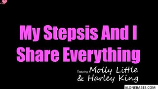 Hot Stepsisters Share Everything - Harleys King & Molly Little