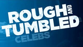 Hard and Tumbled Celebs Vol.one