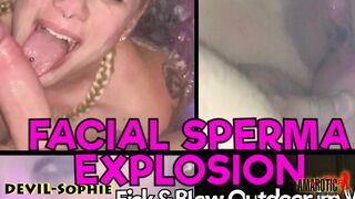 Devil-Sophie: Facial sperm explosion at midnight