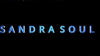 Sandra Soul, 0%pussy, Anal DAP bbc interracial, Insane Deep throat,