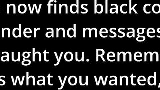 You've turned your wifey inside a ebony-dick skank. Now what?