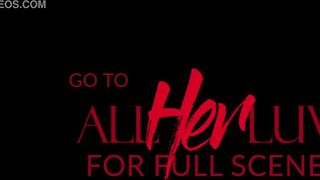 AllHerLuv - The Awakening Trip Pt. four - Aiden Ashley