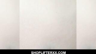 Bombshell Barely Legal Shoplifter Scarlett Mae Screwed By Pervy Loss Prevention