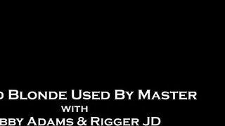 Tied Blonde Used By Master : A Sneak Peek