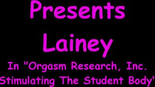 Lainey Jizzes 30 Times as a Human Guinea Pig for