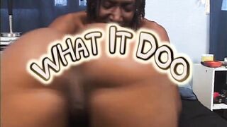 What It Doo #1 - Ebony hoe pounded real rough
