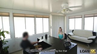 LOAN4K. Blue-eyed goddess is banged on the desk because needs money