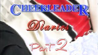 Cheerleader Diaries #2