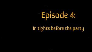 Episode four: Cum inside stockings before the party