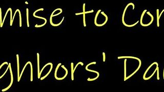 We Promise to Corupt All the Neighbor' Daughters
