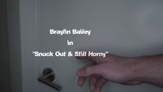Sneaky Step Daughter is STILL Freaky - Braylin Bailey -