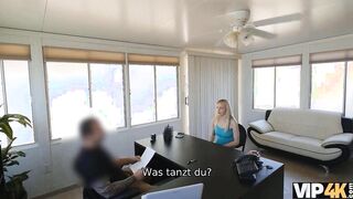 VIP4K. Blonde likes lender's idea of approving loans for snatch