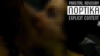 NOPTIKA goes on a Tinder date and slurps a monstrous dick!
