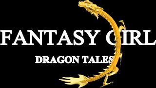 FANTASY WOMEN THE DRAGON TALES