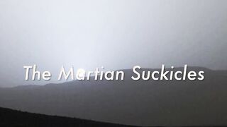The Martian Suckicles