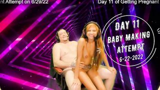 Day 11 Wifey Breeding Attempt - SexyGamingCouple