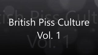 British Piss Culture Vol. one