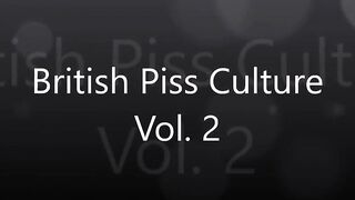 British Piss Culture Vol. two