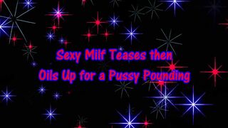 Bae Milf Teases then Oils Up for a Vagina Pounding