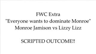 THIS MONTH'S FREE CLIP - Lizzy vs Monroe - (SCRIPTED)