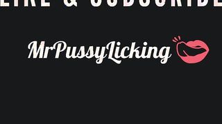 OMG !!! Fucking SOAK LEAKING SNATCH until SWEET SQUIRTING ORGASM - Mr PussyLicking