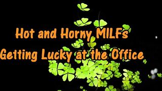 SEXY and FREAKY MILFs Getting Lucky at the Office