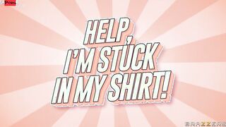 Help, I'm Stuck In My Shirt! Scene With Oliver Flynn, Carmela Clutch - Brazzers Official