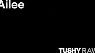 TUSHYRAW sexy goes butt to mouth & getting her booty fuck hard