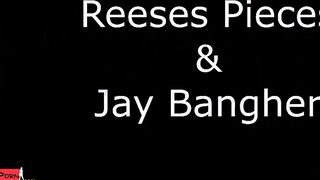 big boobs n big butt reeses pieces jay bangher was ready for her