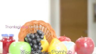 PASSION-HD Tasty Thanksgiving Pussy for Dessert