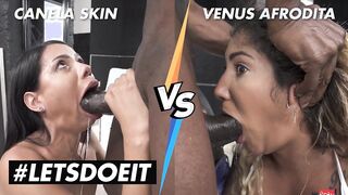 LETSDOEIT - Canela Skin vs Venus Afrodita - WHO WILL