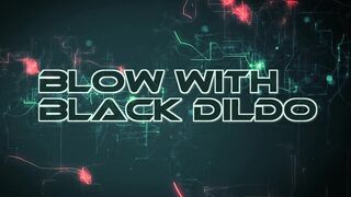 Blow with ebony sex toy