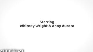 Whitney Wright and Anny Aurora