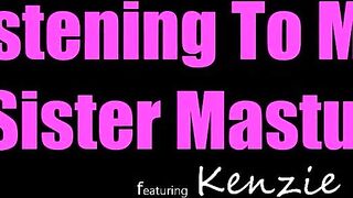 To Step Sis "You're constantly masturbating, the whole house can hear you"