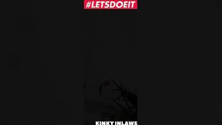 KINKYINLAWS - cougar Step Milf Drilled Into Ass And Vagina By Her Step Son And His Friend - LETSDOEIT