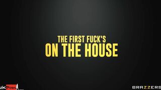 The First Fucked's On The House
