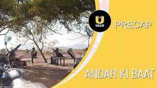 Andar Ki bat  Episode 1 New 2023 UllU Hindi Web Series