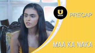 Maa Ka Naka Episode 7 New 2023 UllU Hindi Web Series