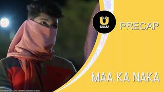 Maa Ka Naka Episode 9 New 2023 UllU Hindi Web Series