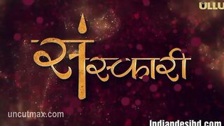 Sanskari Episode 1ULLU New Hindi Adult Web Series
