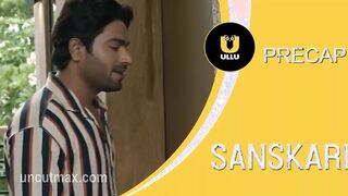Sanskari Episode 1ULLU New Hindi Adult Web Series
